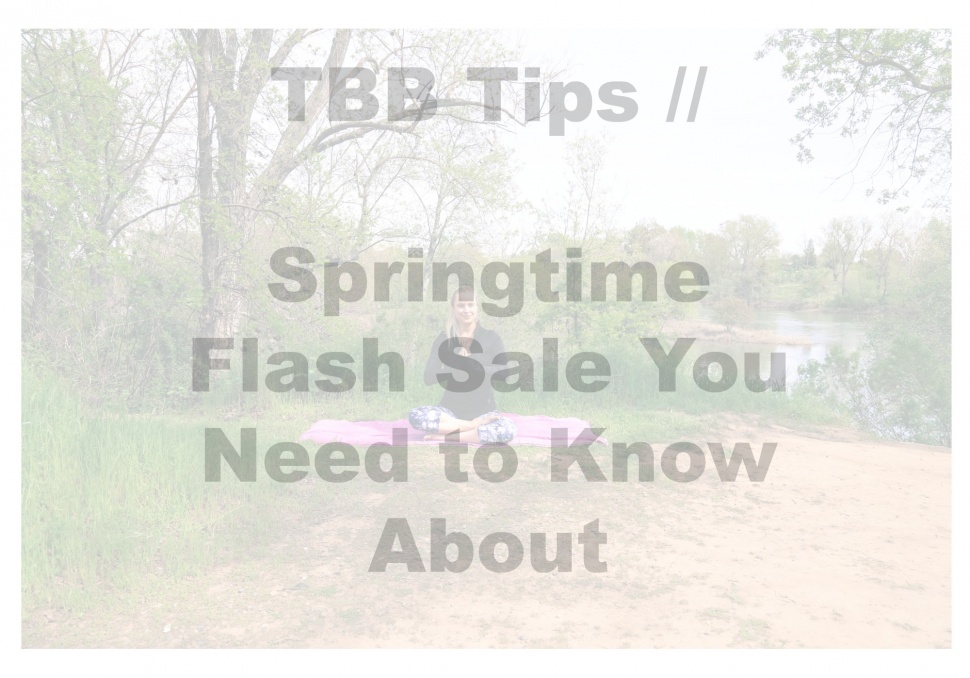 Springtime Flash TBB Tips: Springtime Flash Sale You Need to Know About! | The Balanced ...