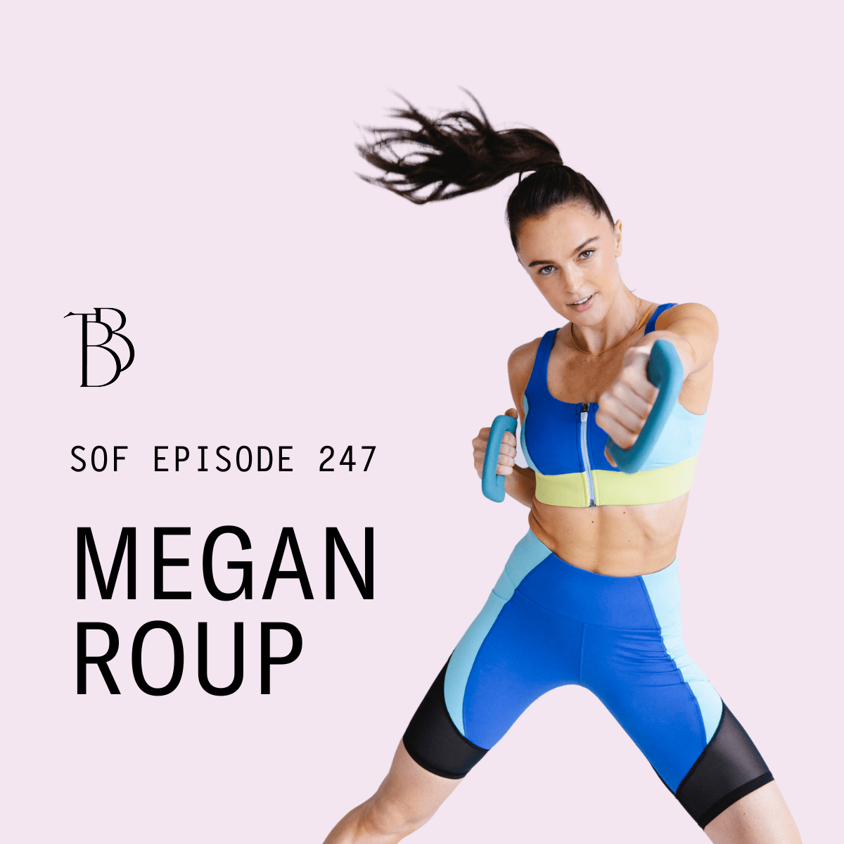 Break a Sweat With Megan Roup's Sculpt Society Workout
